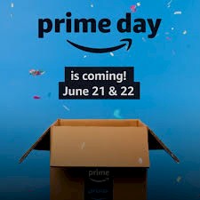 AMAZON PRIME DAYS - 21st & 22nd JUNE 2021 !!